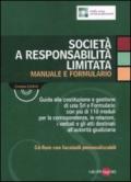 Società a responsabilità limitata. Manuale e formulario. Con CD-ROM