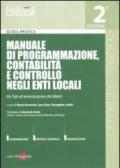 Manuale di programmazione, contabilità e controllo negli enti locali. Dal Tuel all'armonizzazione dei bilanci