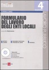 Formulario del lavoro degli enti locali. Con CD-ROM