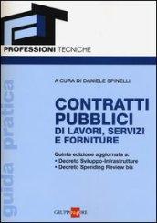 Contratti pubblici di lavori, servizi e forniture