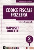 Codice fiscale Frizzera. 2.Imposte dirette