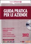 Guida pratica per le aziende. Con CD-ROM