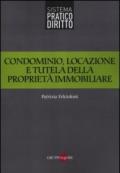 Condominio, locazione e tutela della proprietà immobiliare