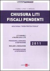 Chiusura liti fiscali pendenti