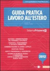 Guida pratica lavoro all'estero 2012