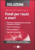 Fondi per rischi e oneri. Soluzioni 2012. Con CD-ROM