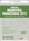 Guida alla manovra finanziaria 2012