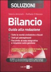 Bilancio. Guida alla redazione. Soluzioni 2012. Con CD-ROM