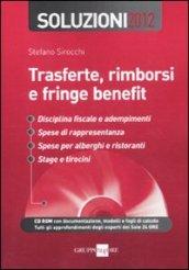 Trasferte, rimborsi e fringe benefit. Soluzioni 2012. Con CD-ROM