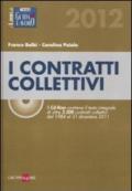 Contratti collettivi 2012. Con CD-ROM (I)