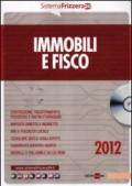 Immobili e fisco 2012. Con DVD-ROM