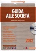 Guida alle società 2012. Con CD-ROM