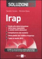 Irap. Soluzioni 2012. Con CD-ROM