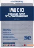 IMU e ICI. Guida alla nuova tassazione immobiliare