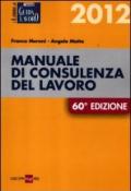 Manuale di consulenza del lavoro 2012