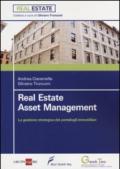 Asset management. La gestione strategica dei portafogli immobiliari