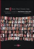 BREI, book real estate Italy. I protagonisti e i progetti del Real estate in Italia 2012. Ediz. italana e inglese