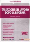 Tassazione del lavoro dopo la riforma