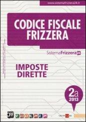 Codice fiscale Frizzera vol. 2A: Imposte dirette