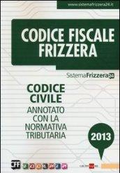 Codice civile. Annotato con la normativa tributaria