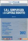 Srl semplificata e a capitale ridotto