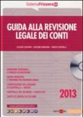 Guida alla revisione legale dei conti. Con CD-ROM