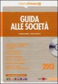 Guida alle società 2013. Con CD-ROM