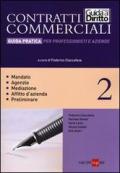 Contratti commerciali. Guida pratica per professionisti e aziende vol.2