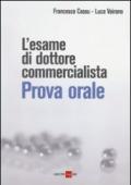 L'esame di dottore commercialista. Prova orale