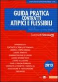 Guida pratica contratti atipici e flessibili 2013