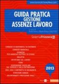 Guida pratica gestione assenze lavoro 2013