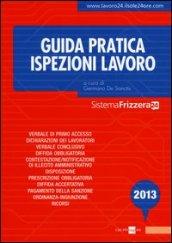 Guida Pratica Ispezioni lavoro (Sistema Frizzera)