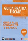 Guida pratica fiscale. Guida alla contabilità e bilancio