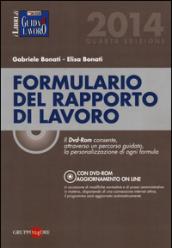 Formulario del rapporto di lavoro. Con DVD-ROM