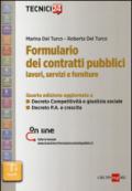 Formulario dei contratti pubblici. Lavori, servizi e forniture