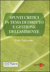 Spunti critici in tema di diritto e gestione dell'ambiente