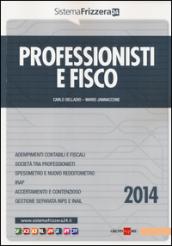 Professionisti e fisco 2014