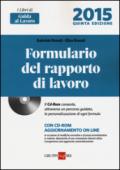 Formulario del rapporto di lavoro. Con CD-ROM