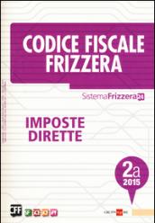 Codice fiscale Frizzera vol. 2A: Imposte dirette