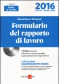 Formulario del rapporto di lavoro . Con CD-ROM