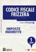 Codice fiscale Frizzera. Imposte indirette (2018). 1: Marzo