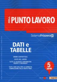 Il punto lavoro (2019). Vol. 5: Dati e tabelle.