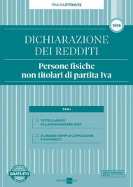 Dichiarazione dei redditi 2020. Persone fisiche non titolari di partita Iva