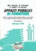 Appalti pubblici di forniture. Analisi della disciplina italiana e comunitaria