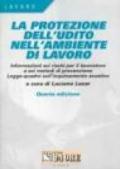 La protezione dell'udito negli ambienti di lavoro