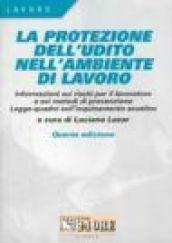 La protezione dell'udito negli ambienti di lavoro