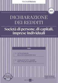 Dichiarazione dei redditi 2021. Società di persone, di capitali, imprese individuali