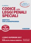 Codice delle leggi penali speciali. Annotato con la giurisprudenza. Con Contenuto digitale per download e accesso on line