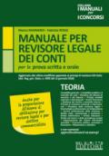 Manuale per revisore legale dei conti per la prova scritta e orale