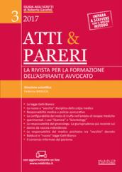 Atti & pareri. La rivista per la formazione dell'aspirante avvocato (2017). Con Contenuto digitale (fornito elettronicamente): 3